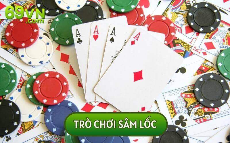 Trong danh sách THỐNG KÊ CÁC CÁCH CHƠI BÀI TÂY Ở VIỆT NAM không thể thiếu bài Sâm Lốc