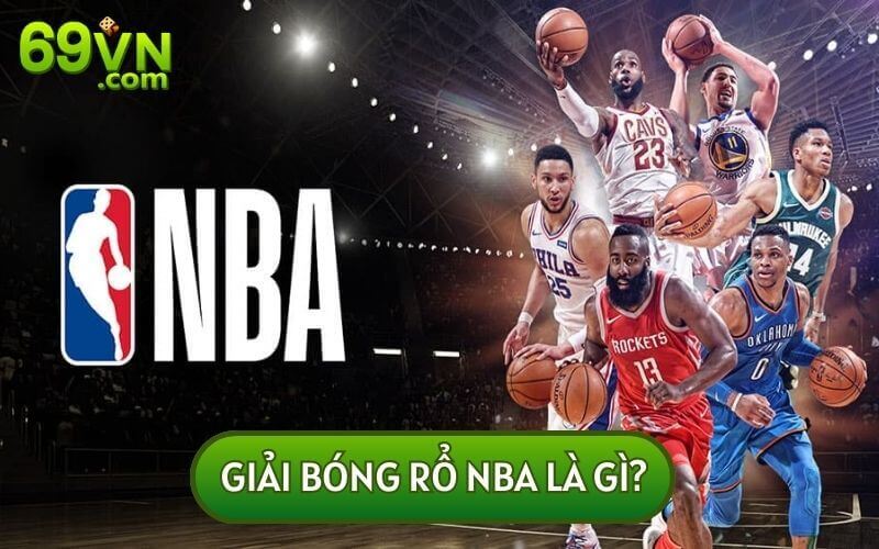 GIẢI BÓNG RỔ NBA là cuộc thi đấu tại Bắc Mỹ thu hút sự quan tâm của nhiều người