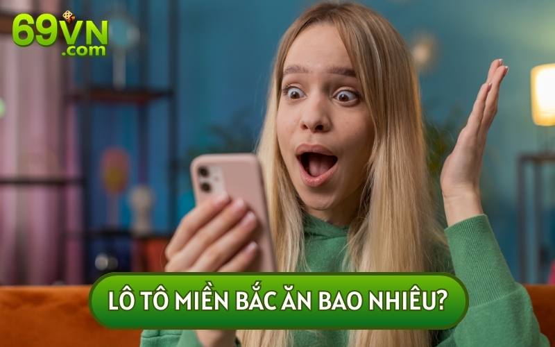 Lô tô miền Bắc sẽ có mức trả thưởng tương ứng với 23K Việt Nam đồng