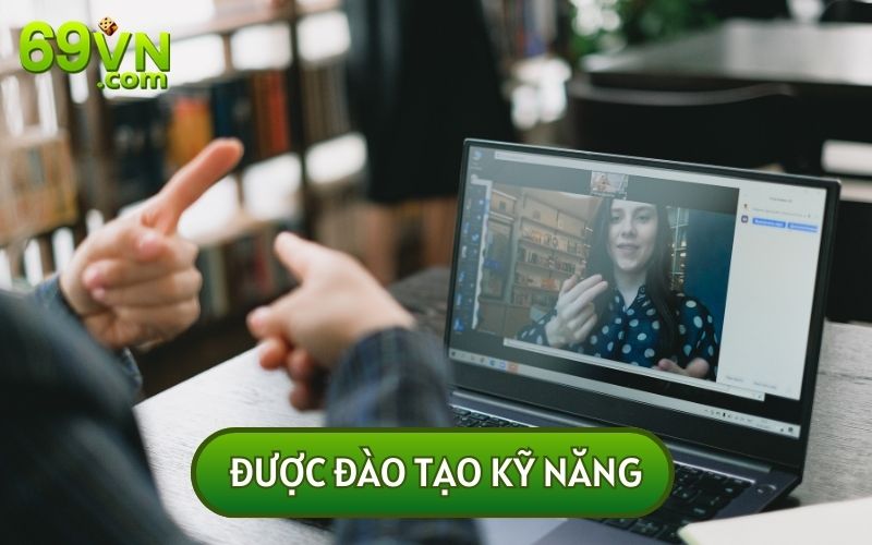 ĐĂNG KÝ LÀM ĐỐI TÁC ĐẠI LÝ 69vn sẽ giúp bạn có cơ hội được phát triển kỹ năng