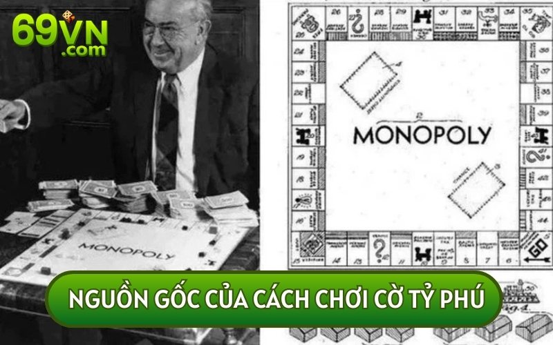 Cờ tỷ phú có mặt trên thị trường từ những năm 1934 và được coi là trò chơi đấu trí