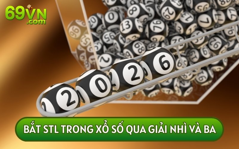 Bắt song thủ qua Giải Nhì và Giải Ba cũng giúp bạn mang về nhiều chiến thắng lớn