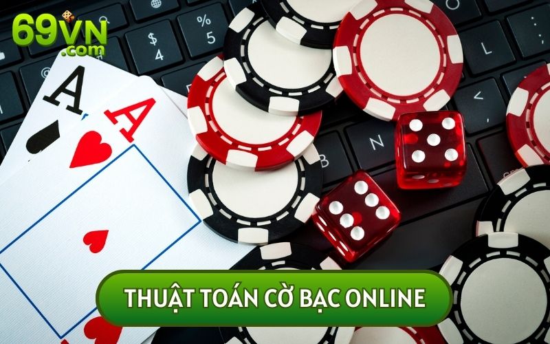 VẠCH TRẦN: THUẬT TOÁN CỜ BẠC ONLINE KHÔNG AI MUỐN TIẾT LỘ