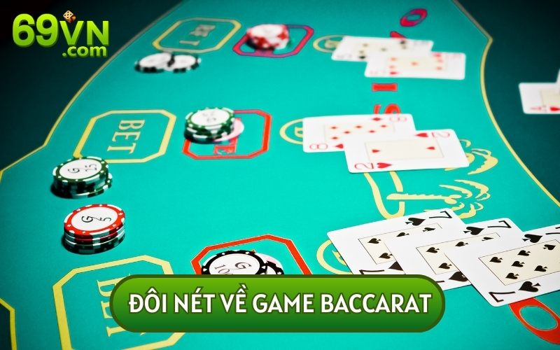 Quy tắc của trò chơi này khá đơn giản, cho nên cơ hội KIẾM TIỀN TỪ BACCARAT sẽ không quá khó