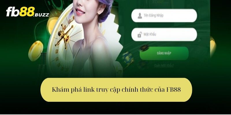 Khám phá link truy cập chính thức của FB88